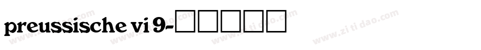 preussische vi 9字体转换